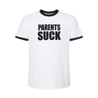 Parents Suck Tee